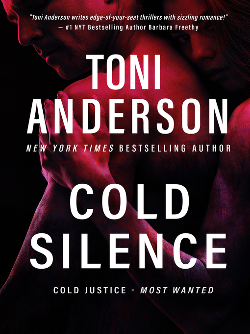 Title details for Cold Silence by Toni Anderson - Available